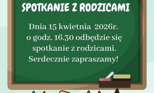 Zdjęcie do Spotkanie z rodzicami