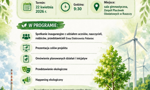 Zdjęcie do  &bdquo;Z Eneą dla zielonej przyszłości &ndash; szkoła pełna życia i odpowiedzialności&rdquo;  